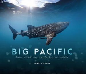 Big Pacific by Rebecca Tansley