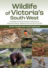 Wildlife of Victorias SouthWest
