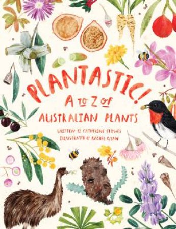 Plantastic! by Catherine Clowers & Rachel Gyan