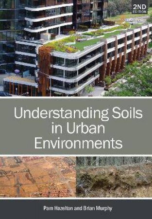 Understanding Soils In Urban Environments