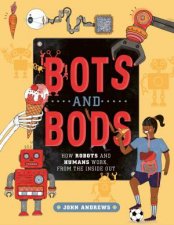 Bots And Bods