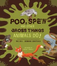 Poo Spew And Other Gross Things Animals Do