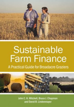 Sustainable Farm Finance by John C.H. Mitchell & Bruce J. Chapman & David  B. Lindenmayer