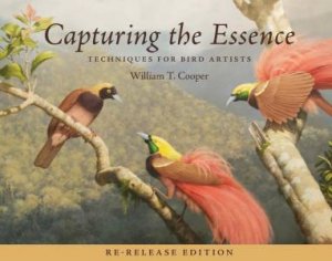 Capturing the Essence by William T. Cooper
