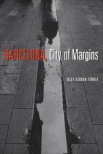 Barcelona City Of Margins