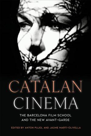 Catalan Cinema by Anton Pujol & Jaume Marti-Olivella