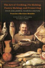 Art of Cooking Pie Making Pastry Making and Preserving
