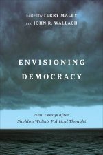 Envisioning Democracy