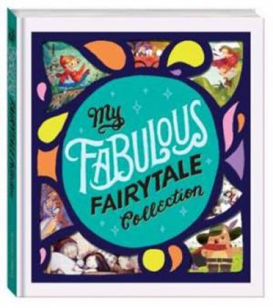 My Fabulous Fairytale Collection by Various
