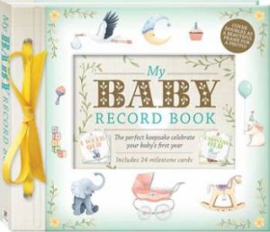 My Baby Record Book Deluxe by Nina Tajner