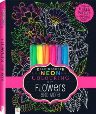 Neon Colouring Kit With 6 Highlighters: Flowers by Various