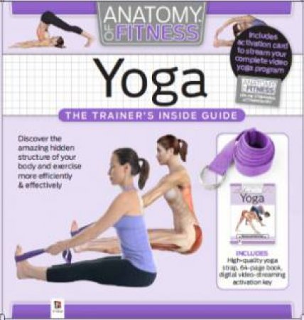 Anatomy of Fitness: Yoga by Various