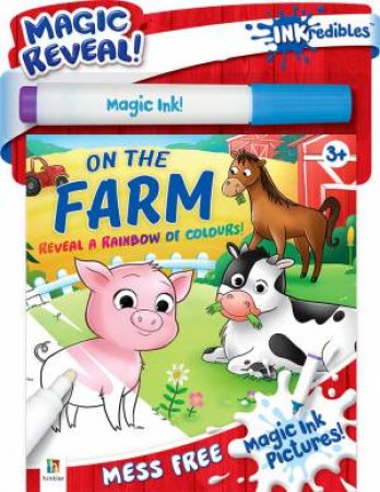 Inkredibles: Magic Ink Pictures On the Farm by Various