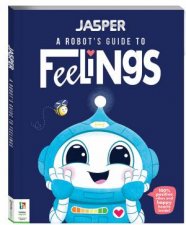 Jasper A Robots Guide To Feelings