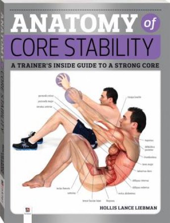 Anatomy Of Core Stability (2019 Ed) by Various