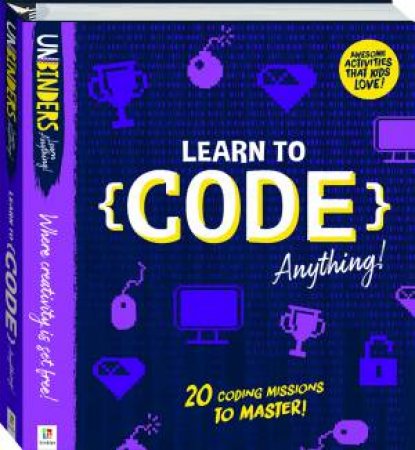 Unbinders: Learn To Code Anything! by Various