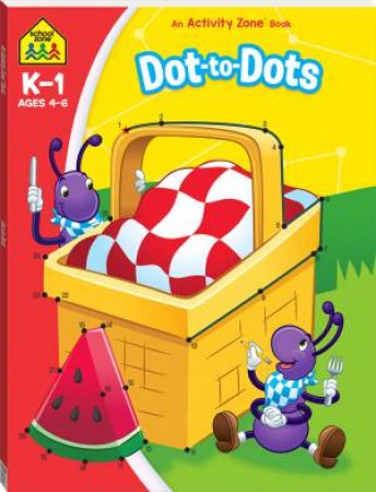 School Zone: I Know It Deluxe Workbook: Dot-To-Dot Activity Book