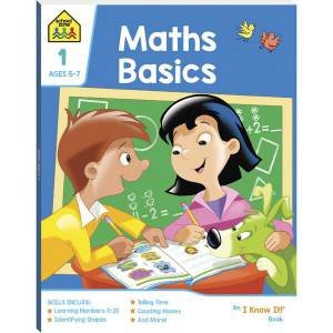 School Zone: I Know It Deluxe Workbook: Maths Basics 1 2020