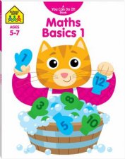 School Zone You Can Do It Maths Basics 1 Workbook