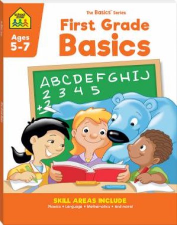 School Zone: First Grade Basics (2021 Ed)