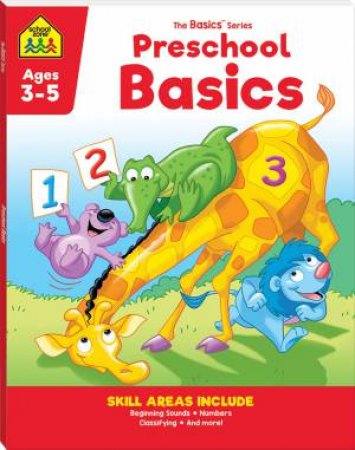 School Zone: Preschool Basics (2021 Ed) by Various