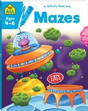 School Zone Activity Zone Mazes 2021 Ed