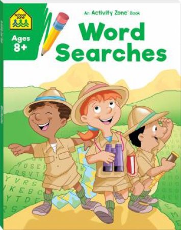 School Zone: Activity Zone: Word Searches (2021 Ed) by Various