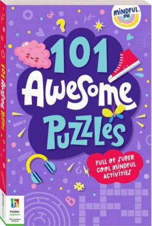 Mindful Me 101 Awesome Puzzles by Various