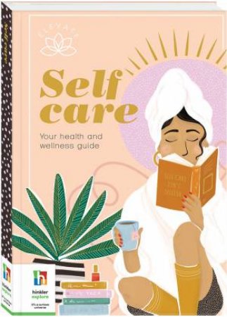 Elevate: Self Care by Shauna Reid & Rachael Jorgensen & Hinkler Pty Ltd