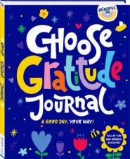 Mindful Me Choose Gratitude Journal