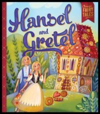 Bonney Press Fairytales Hansel and Gretel
