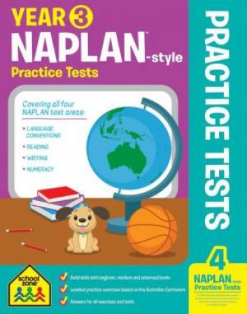 School Zone: Naplan-Style Practice Tests Year 3 by Various