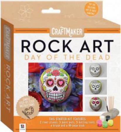 Craftmaker Rock Art: Day Of The Dead by Hinkler Books