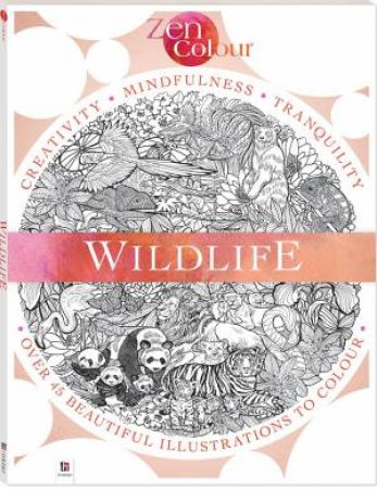 Zen Colouring: Wildlife by Hinkler Books