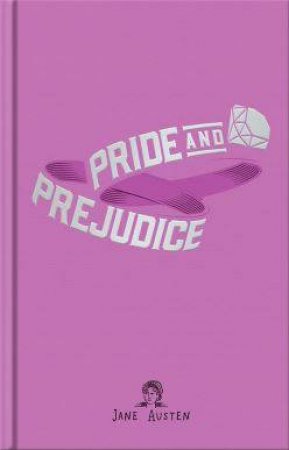 Pride & Prejudice by Jane Austen