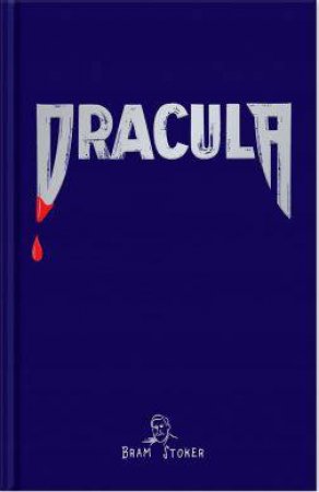 Dracula by Bram Stoker