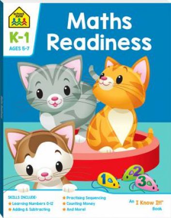 School Zone: I Know It Deluxe Workbook: Maths Readiness by Various