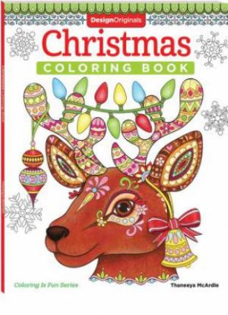 Fox Chapel Colouring: Christmas Colouring by Thaneeya McArdle