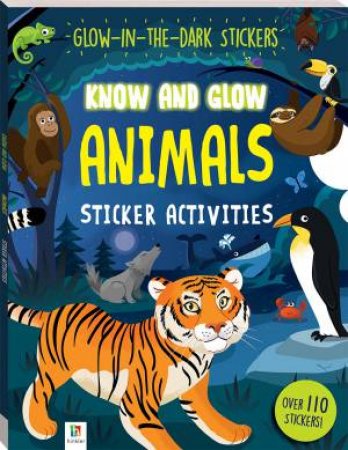 Know And Glow: Animals by Various
