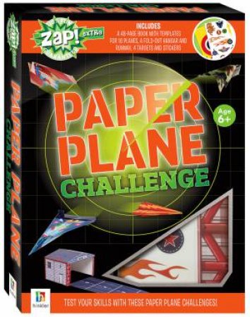 Zap! Extra Complete Paper Plane Challenge (2019 Ed) by Various