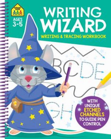 School Zone Writing Wizard Tracing And Writing Book by Various
