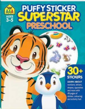 School Zone Puffy Sticker Superstar: Preschool