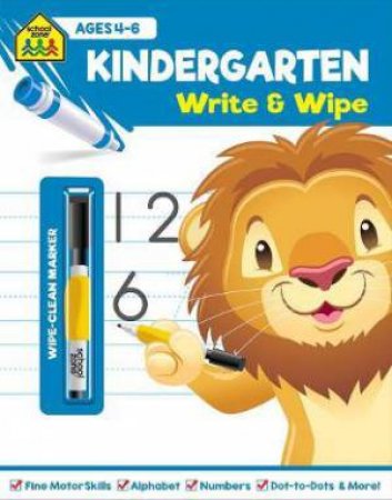 School Zone Write And Wipe: Kindergarten by Various