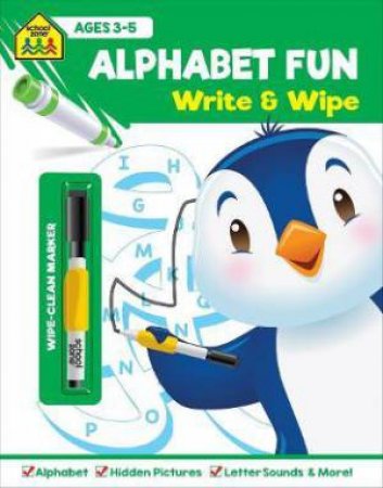 School Zone Write And Wipe: Alphabet Fun by Various
