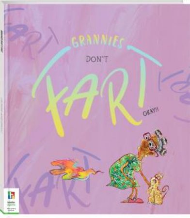 Grannies Don't Fart! by Various