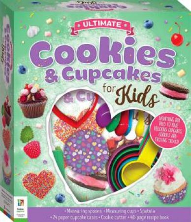 Ultimate Cookies & Cupcakes For Kids by Various