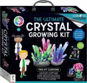 The Ultimate Crystal Growing Kit by Vanessa Smith