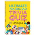 Ultimate 70s 80s 90s Trivia Quiz