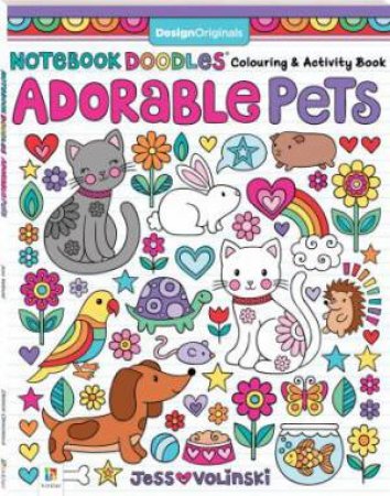 Notebook Doodles: Adorable Pets by Jess Volinski