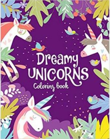 Unicorns Colouring Book: Magic & Fantasy by Various